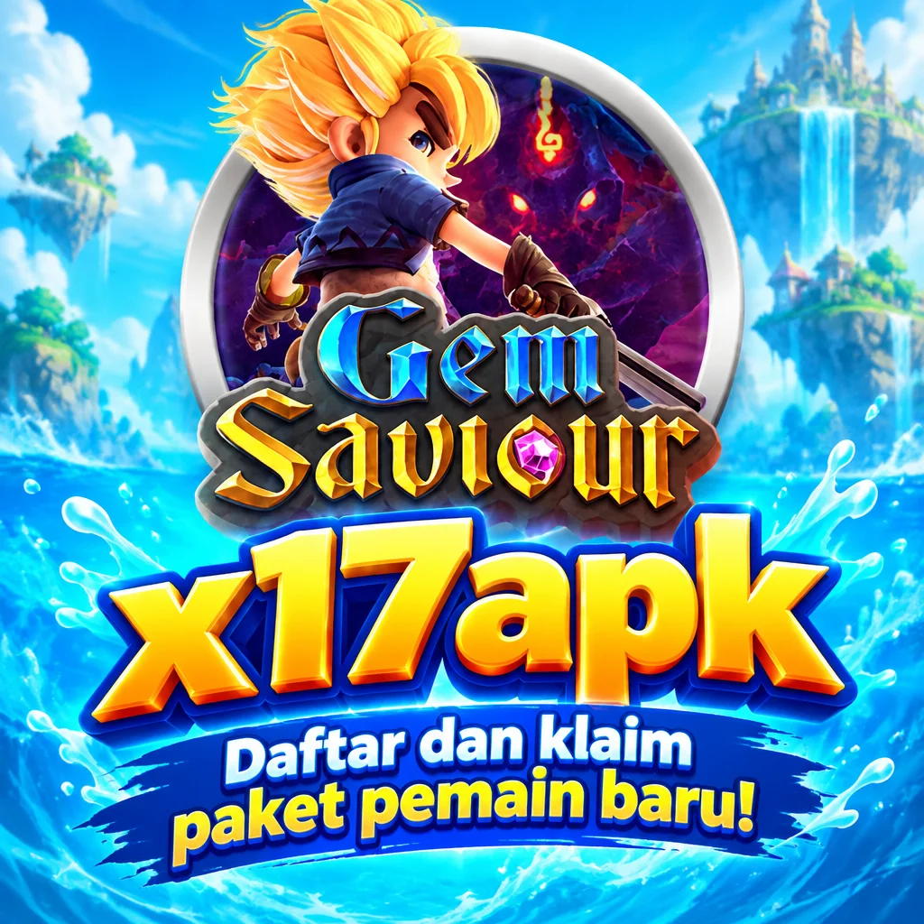 x17apk · Daftar dan klaim paket pemain baru!
